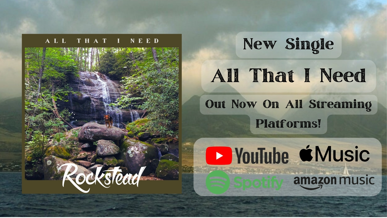 All That I Need Out Now Header